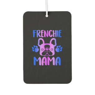 Französische Mama Französische Bulldogge Hundemama Autolufterfrischer