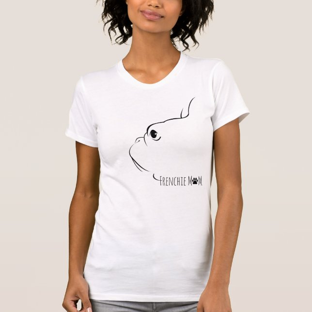 Französische Mama French Bulldog Silhouette T - Sh T-Shirt (Vorderseite)