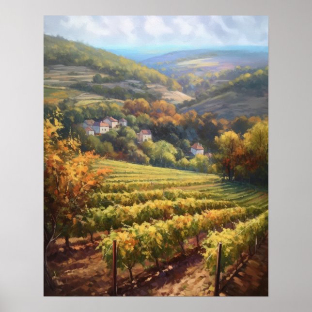 Französische Weinberge Landschaft Kunst, Dichtung  Poster (Vorne)
