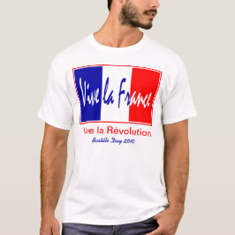 Französischer Bastille-Tag am 14. Juli Vive La T-Shirt