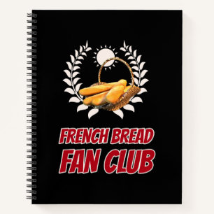 Französischer Brot Fanclub Lustiger Foodie Humor Notizbuch