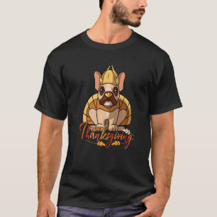 Französischer Bulldog Frenchie Dog grüßt Thanksgiv T-Shirt
