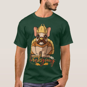 Französischer Bulldog Frenchie Dog grüßt Thanksgiv T-Shirt