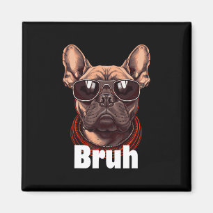 Französischer Bulldog Fun Frenchie Dog Lover Magnet
