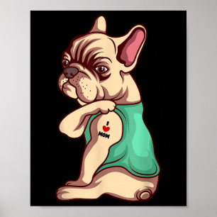 Französischer Bulldog Hund I Liebe Mama Tattoo Lov Poster