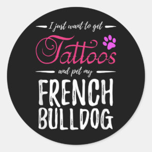 Französischer Bulldog Hund Lover Tattoo Funny Dog  Runder Aufkleber