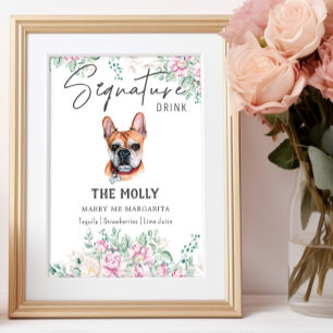 Französischer Bulldog-Hund Signature Drink-Zeichen Poster