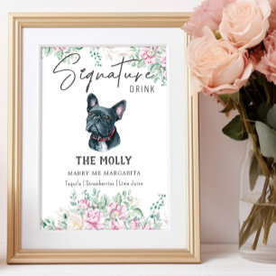 Französischer Bulldog-Hund Signature Drink-Zeichen Poster