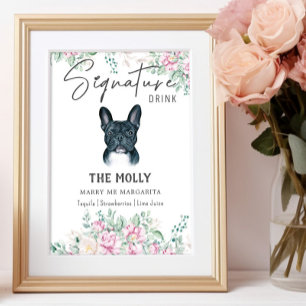 Französischer Bulldog-Hund Signature Drink-Zeichen Poster