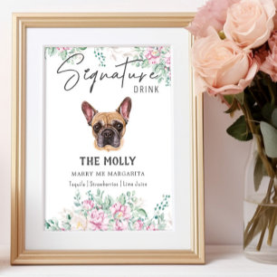 Französischer Bulldog-Hund Signature Drink-Zeichen Poster