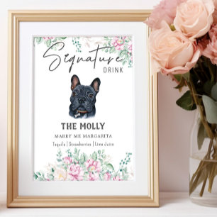 Französischer Bulldog-Hund Signature Drink-Zeichen Poster