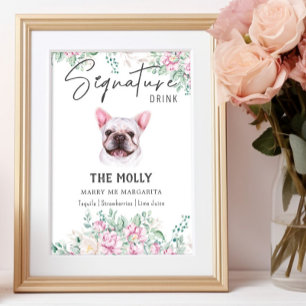 Französischer Bulldog-Hund Signature Drink-Zeichen Poster