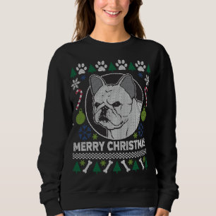 Französischer Bulldog Hund züchten Ugly Christmas Sweatshirt