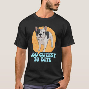 Französischer Bulldog Hunde Hunde Besitzer Französ T-Shirt