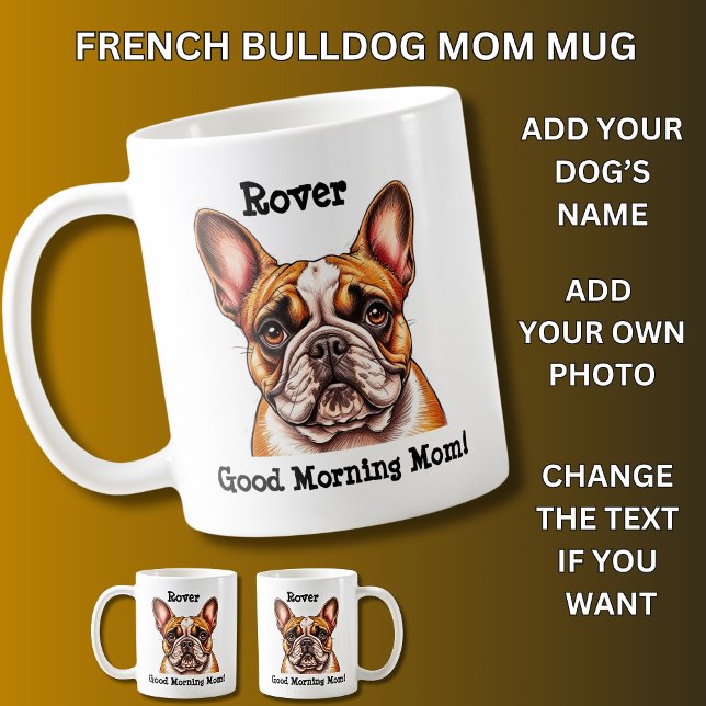 Französischer Bulldog, Hundename hinzufügen, Foto  Kaffeetasse (Von Creator hochgeladen)