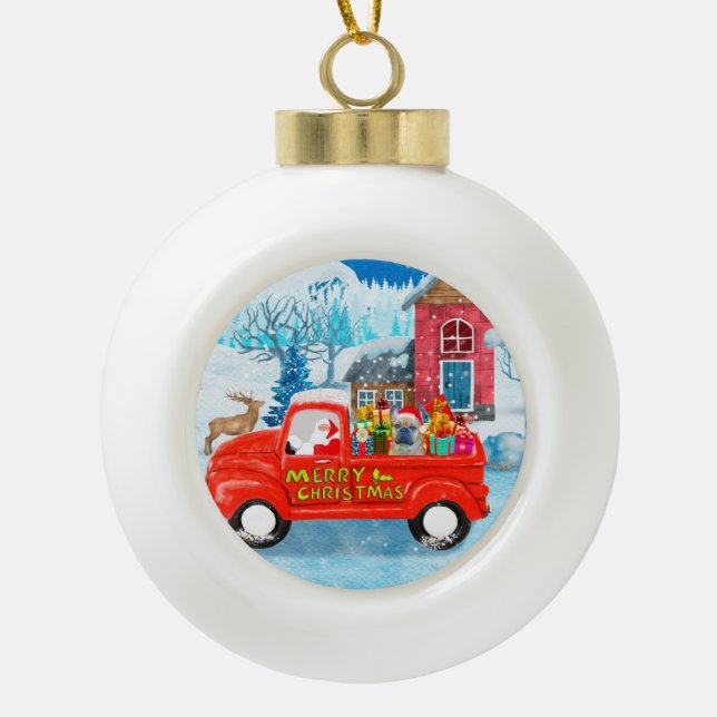 Französischer Bulldog in Christmas Delivery Truck  Keramik Kugel-Ornament (Vorderseite)