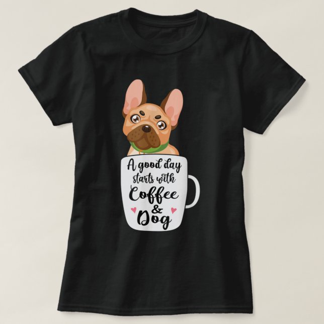 Französischer Bulldog in einer Kaffeetasse Mutter T-Shirt (Design vorne)