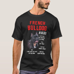 Französischer Bulldog regiert Spaß Hundebesitzer H T-Shirt