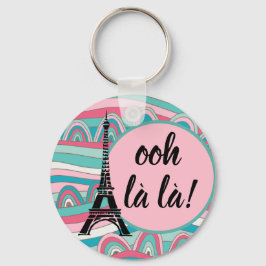 Französischer Eiffelturm Trendy Ooh la la la/ Mono Schlüsselanhänger