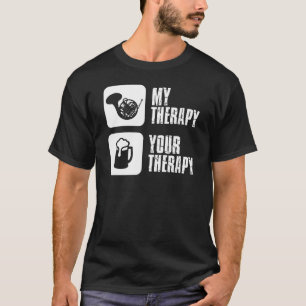 französisches Horn ist meine Therapie T-Shirt