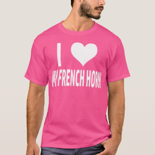 Französisches Horn Musik Instrument Marching Band T-Shirt