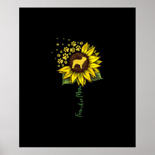 Französisches Mütter Sonnenblume Französische Bull Poster