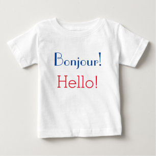 Französisches u. englisches Baby: "Bonjour!" und Baby T-shirt