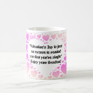 Frase  graciosa El dia del amor y la amistad Kaffeetasse