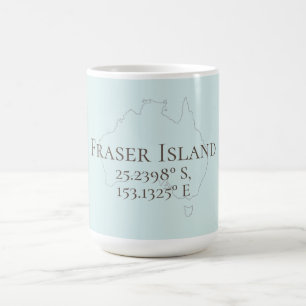 Fraser Island Australia - Latitude & Longitude Kaffeetasse