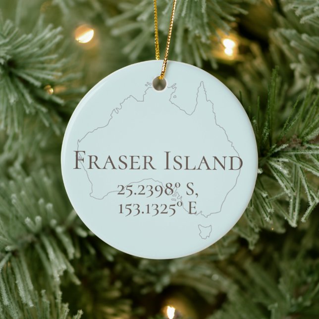 Fraser Island Latitude & Longitude Personalisiert Keramik Ornament (Baum)