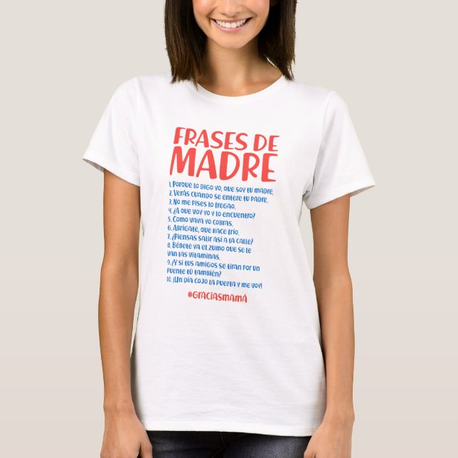 Frases de Madre T-Shirt (Vorderseite)