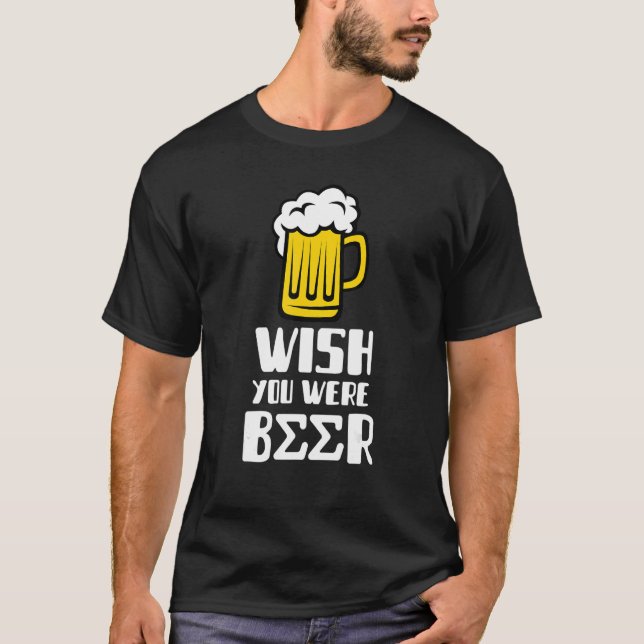 Fraternity  WISH YOU WERE BEER Sigma T-Shirt (Vorderseite)