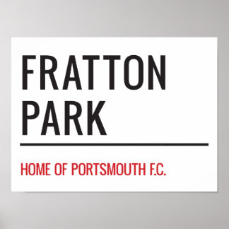 Fratton Park Stadium Street Sign Poster