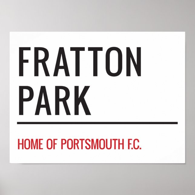 Fratton Park Stadium Street Sign Poster (Vorne)