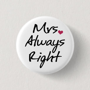 Frau Always Right Button