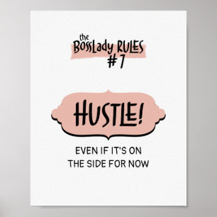 Frau BossLady Regel #7 - Hustle! Poster