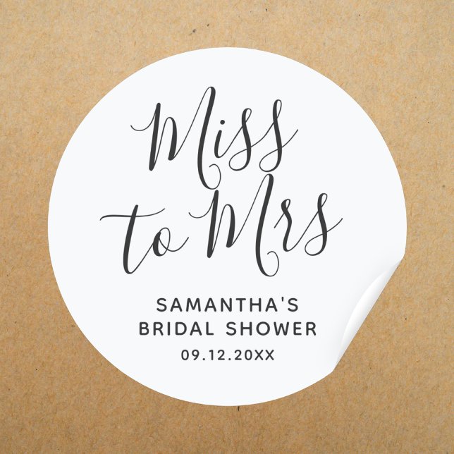 Frau Brautparty Minimalistisch Boho Wedding Runder Aufkleber (bohemian script miss to mrs bridal shower white sticker)