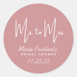 Frau Brautparty Puce Pink Calligraphy Runder Aufkleber