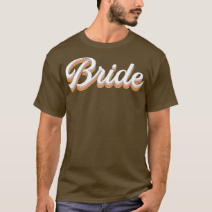 Frau Bride Hen Nacht Retro BrideZum herrlichen Bac T-Shirt