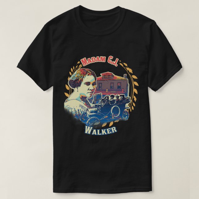 Frau CJ Walker Tribut, schwarze Geschichte, Zukunf T-Shirt (Design vorne)