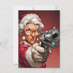 Frau Claus hat eine Waffe Lustige Weihnachtskarten Feiertagskarte
