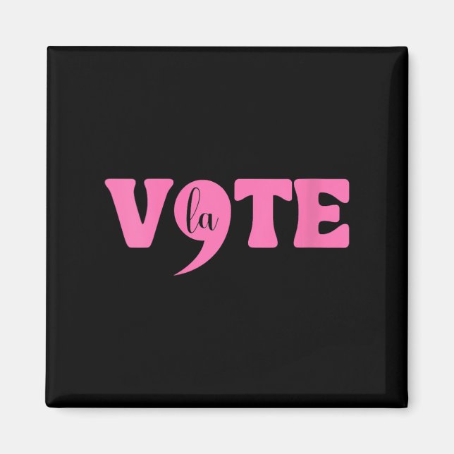 Frau Comma La Kamala Harris Punctuation La Elect Magnet (Vorne)