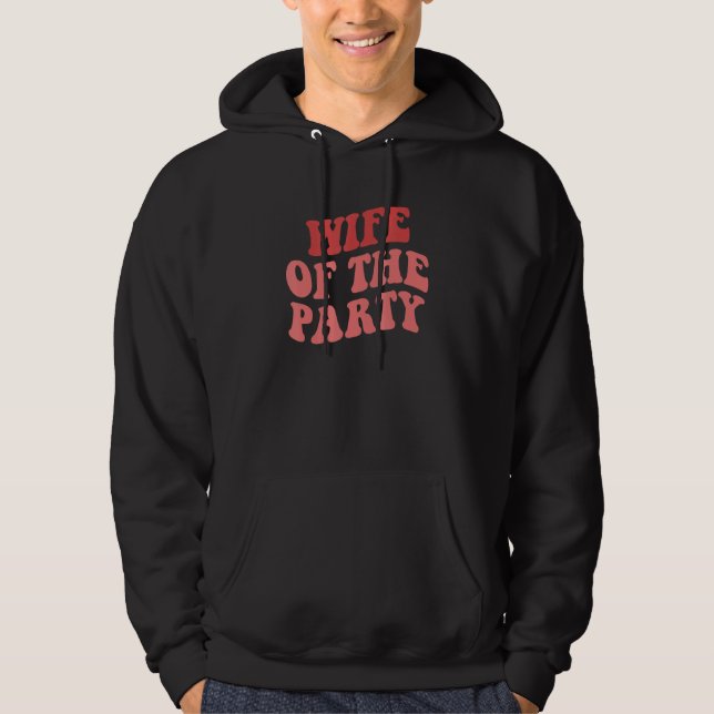 Frau der Party Wir feiern gerne Junggesellinnenabs Hoodie (Vorderseite)