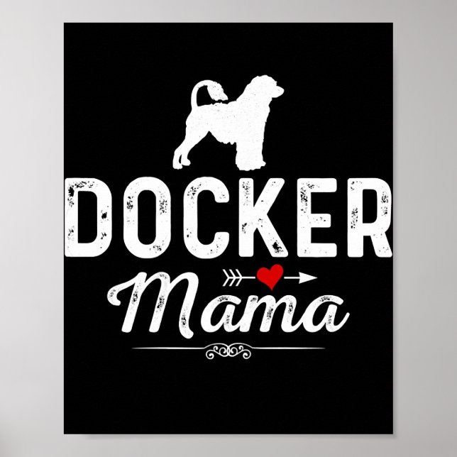 Frau Docker Mama lustiger Dog Mama Bester Hausbesi Poster (Vorne)