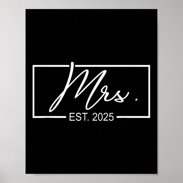 Frau Est. 2025 Ehe Ehefrau Mr. &Amp; Poster (Vorne)