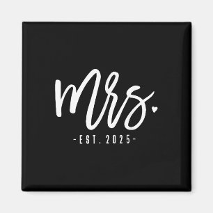Frau Est. 2025 Frisch verheiratet Hochzeitspaare H Magnet