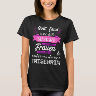 Frau Friseur Barber Haar Stylist Salon Haird T-Shirt