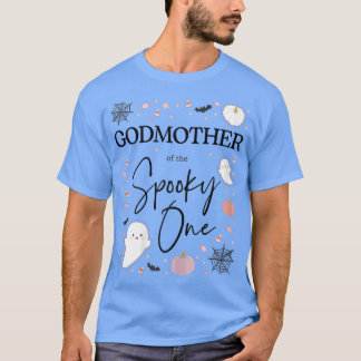 Frau Godmutter von Spooky One Girl Erster Geburtst T-Shirt