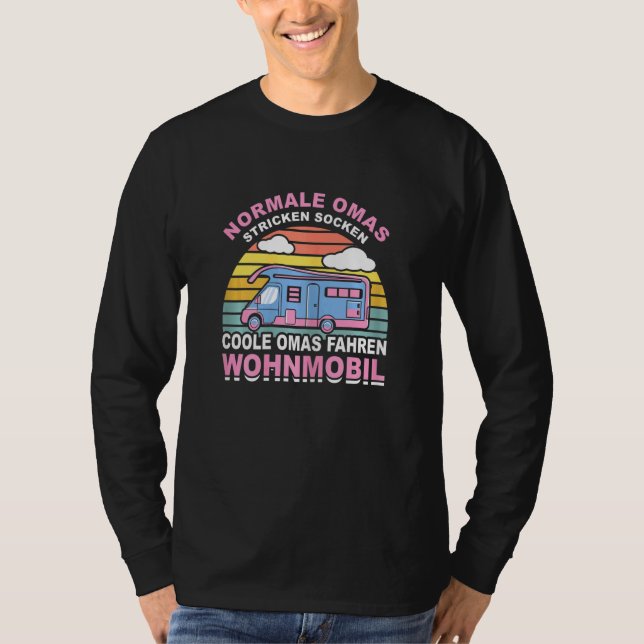Frau Großmutter Pensionin Caravan Rente Ca T-Shirt (Vorderseite)