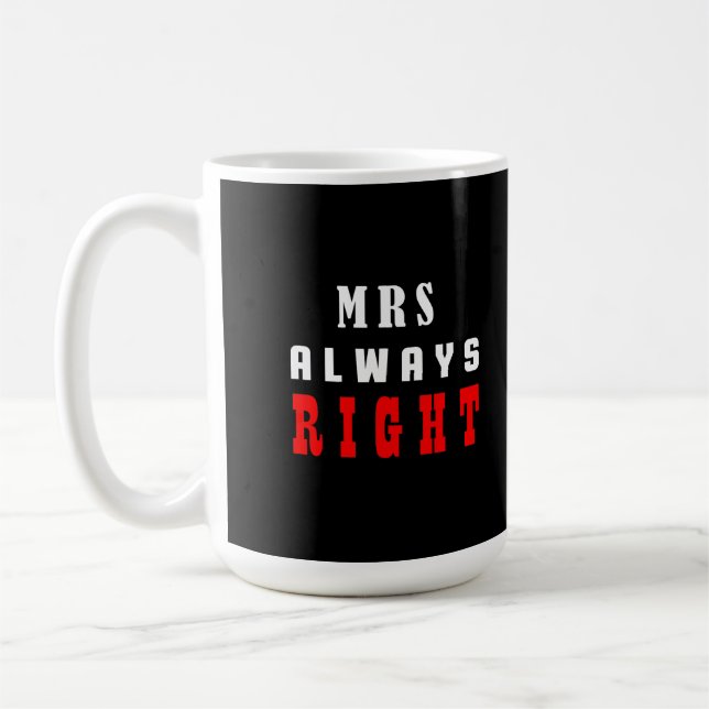 Frau hat immer recht kaffeetasse (Links)